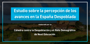Estudio sobre la percepción de los avances en la España Despoblada